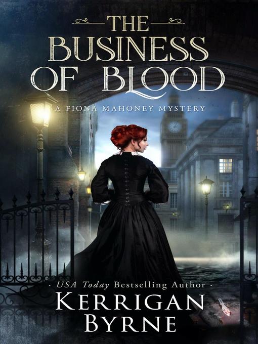 Title details for The Business of Blood by Kerrigan Byrne - Available
